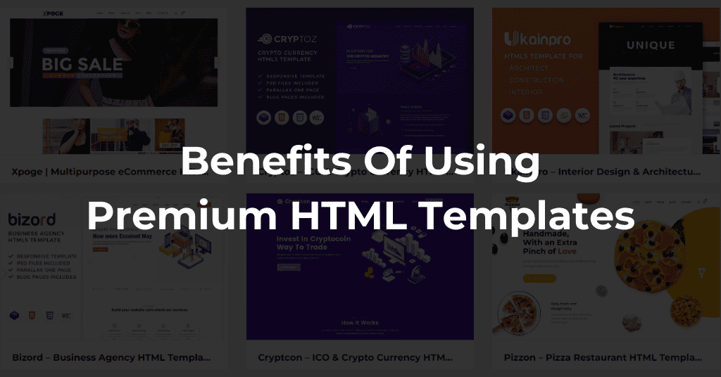 Benefits of Using Premium HTML Templates