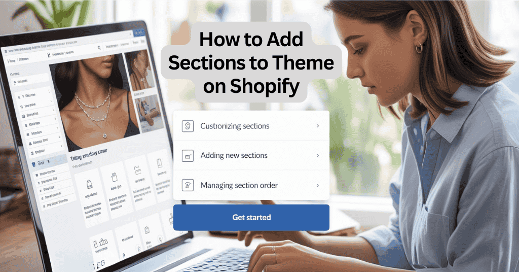 How to Add Sections to Theme on Shopify