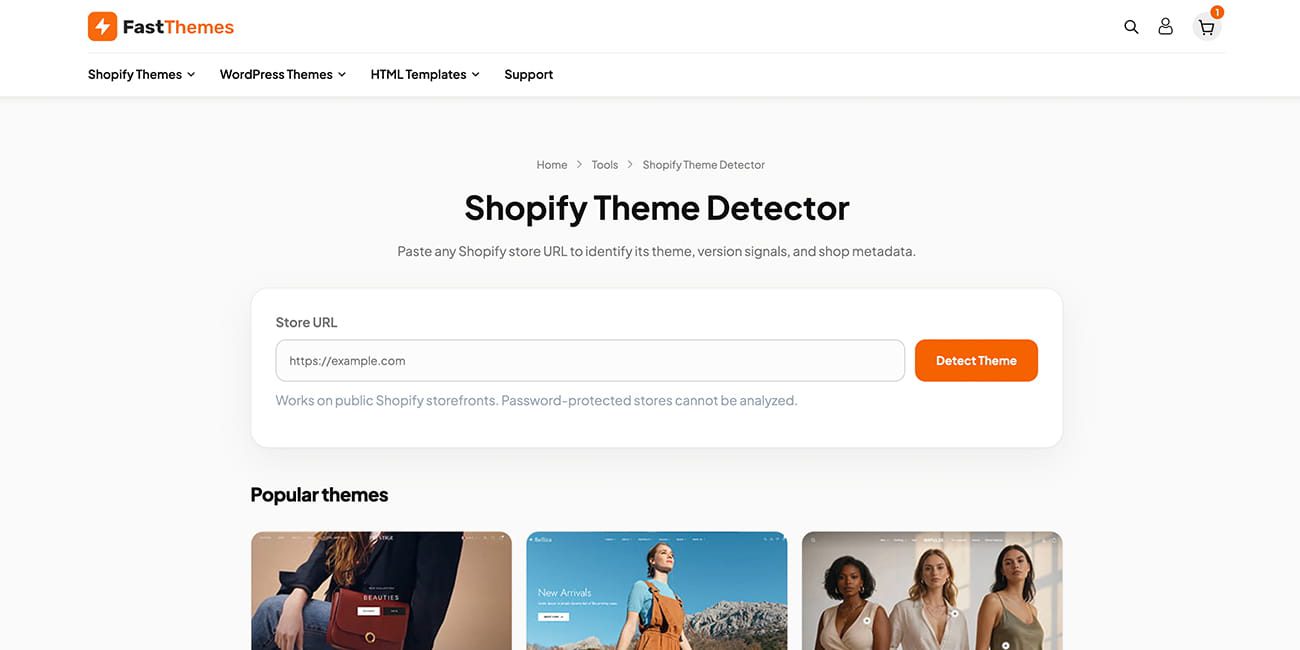Use the FastThemes Shopify Theme Detector
